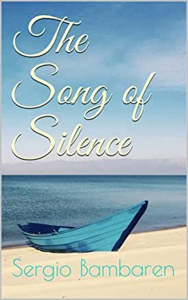 SERGIO BAMBAREN THE SONG OF SILENCE