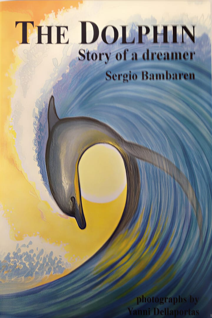 First Edition The Dolphin, Story of a dreamer